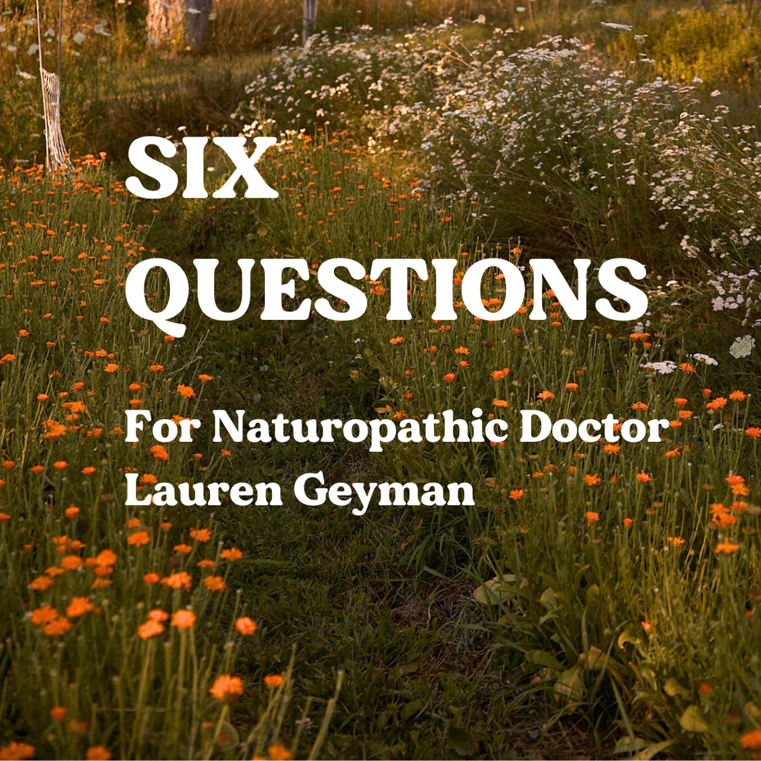 Six Questions for Naturopathic Doctor Lauren Geyman